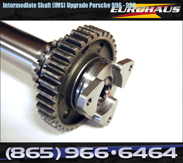 EuroHaus MotorSports Intermediate Shaft (IMS) Upgrade Porsche 996 986